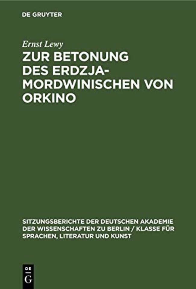 Zur Betonung des Erdzja–Mordwinischen von Orkino