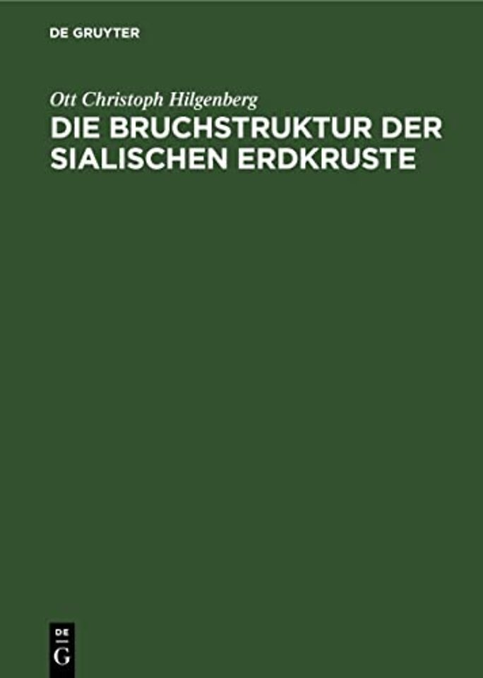 Die Bruchstruktur Der Sialischen Erdkruste