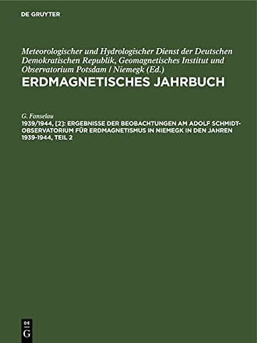 Ergebnisse der Beobachtungen am Adolf Schmidt–Ob – Aktivitätszahlen, Kennziffern, tägliche Gänge usw.