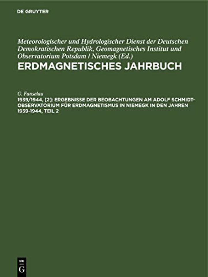 Ergebnisse der Beobachtungen am Adolf Schmidt–Ob – Aktivitätszahlen, Kennziffern, tägliche Gänge usw.