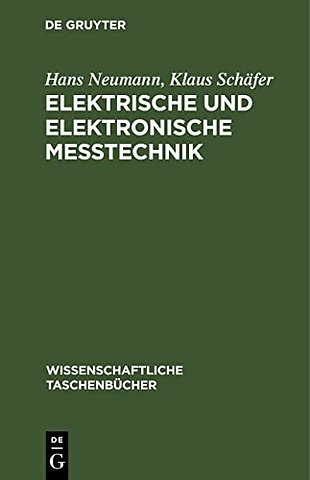 Elektrische und elektronische Meβtechnik