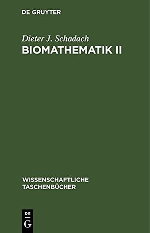 Biomathematik II – Graphen, Halbgruppen und Automaten