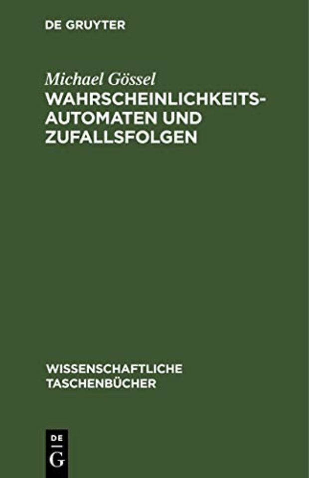 Wahrscheinlichkeitsautomaten Und Zufallsfolgen