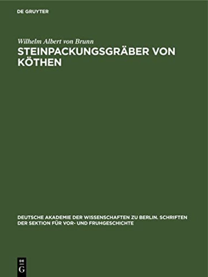 Steinpackungsgräber von Köthen – Ein Beitrag zur Kultur des Bronzezeit Mitteldeutschlands