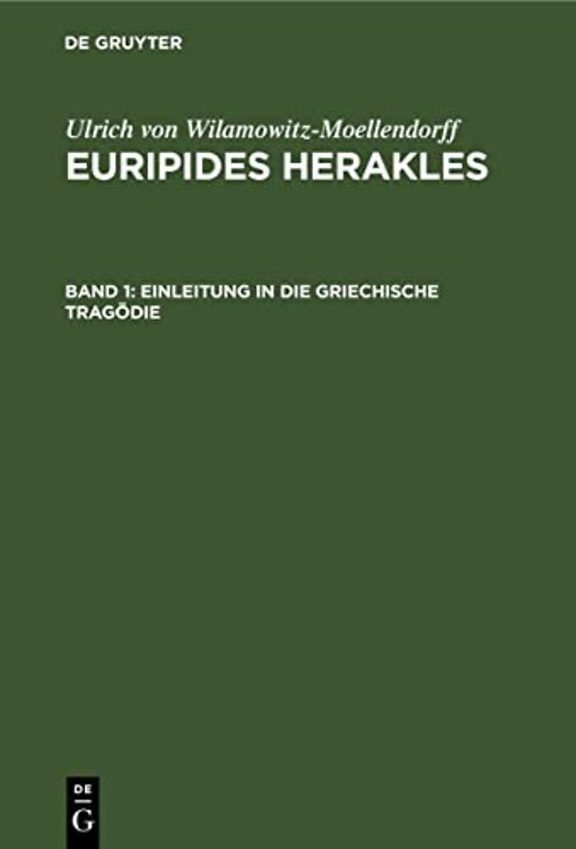 Einleitung in die Griechische Tragödie