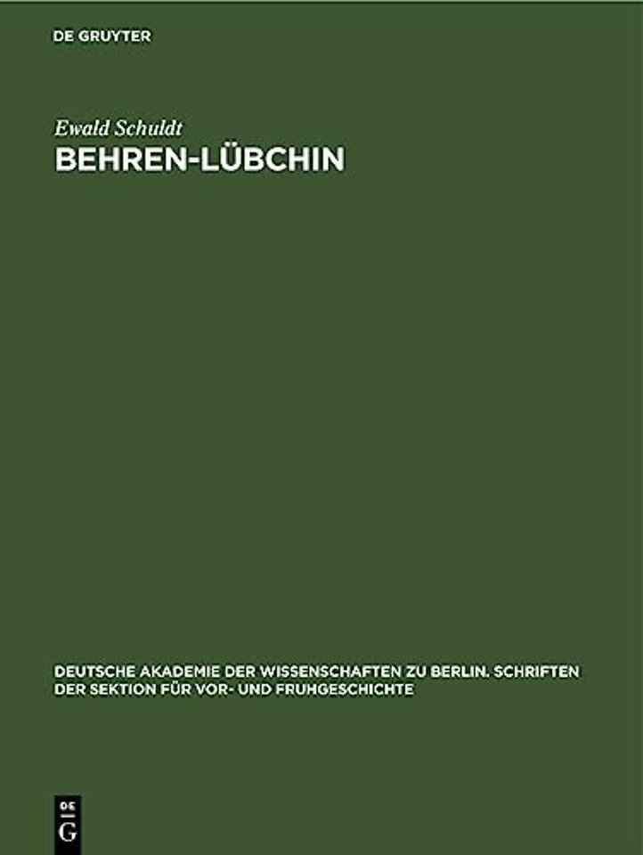 Behren–Lübchin – Eine spaetslawische Burganlage in Mecklenburg