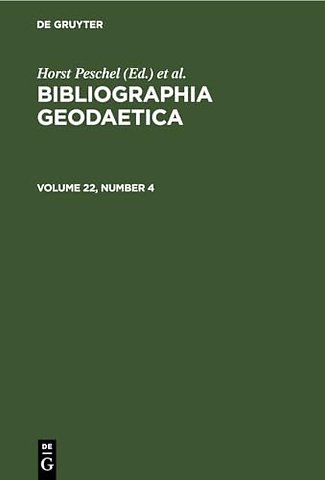 Bibliographia Geodaetica. Volume 22, Number 4