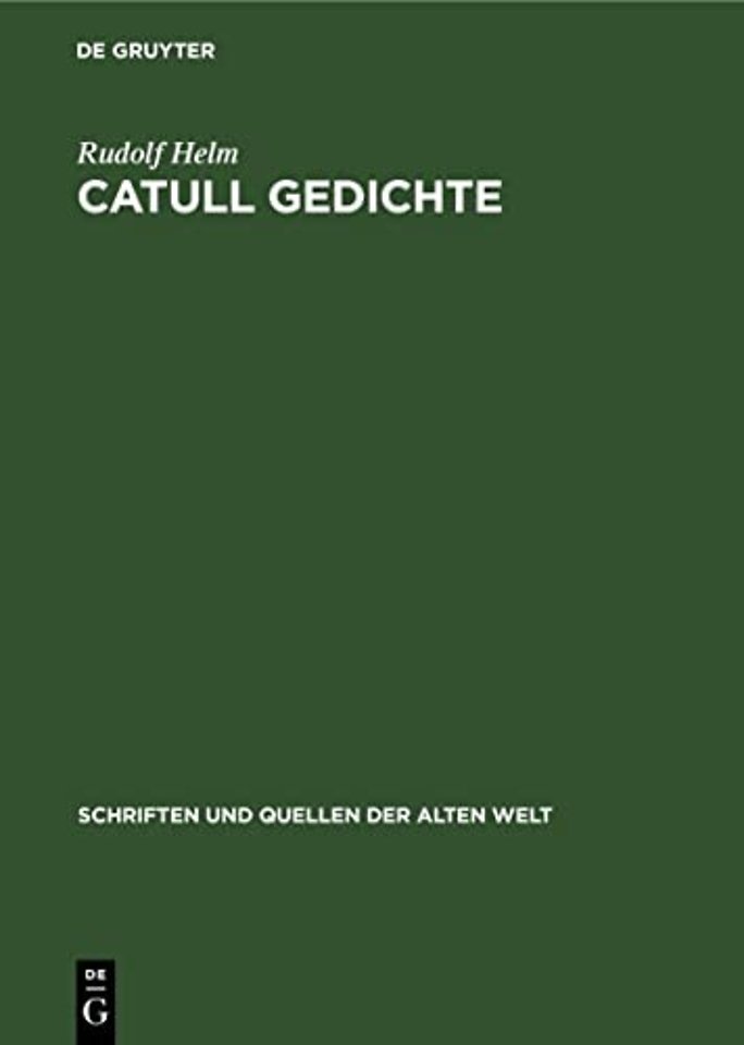 Catull Gedichte – Lateinisch und Deutsch