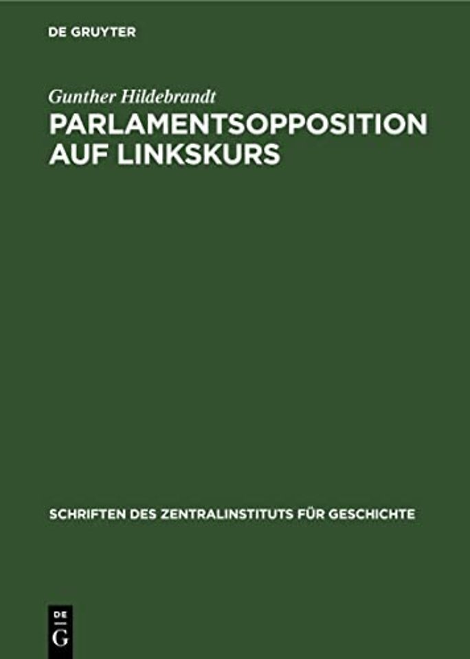 Parlamentsopposition auf Linkskurs – Die kleinbürgerlich–demokratische Fraktion Donnersberg in der Frankfurter Nationalversammlung