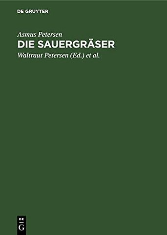 Die Sauergräser – Schlüssel zu ihrer Bestimmung im blütenlosen Zustand