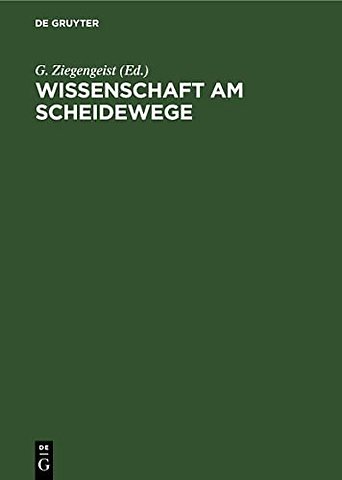 Wissenschaft am Scheidewege – Kritische Beiträge über Slawistik, Literaturwissenschaft und Ostforschung in Westdeutschland