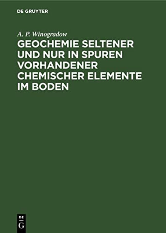 Geochemie Seltener Und Nur in Spuren Vorhandener Chemischer Elemente Im Boden