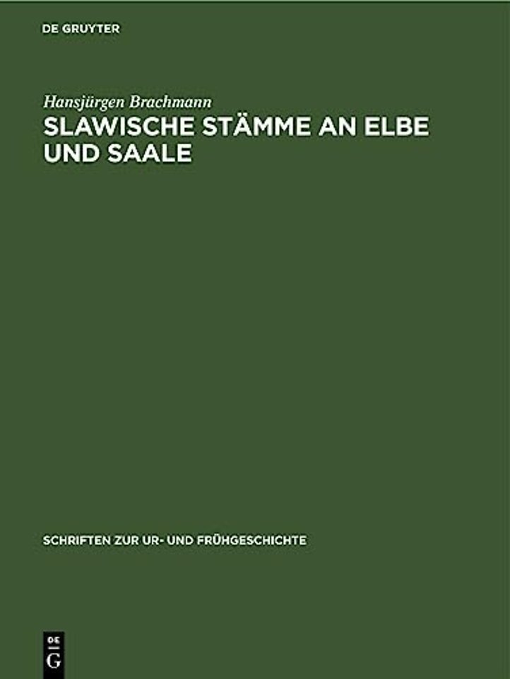 Slawische Stamme an Elbe Und Saale