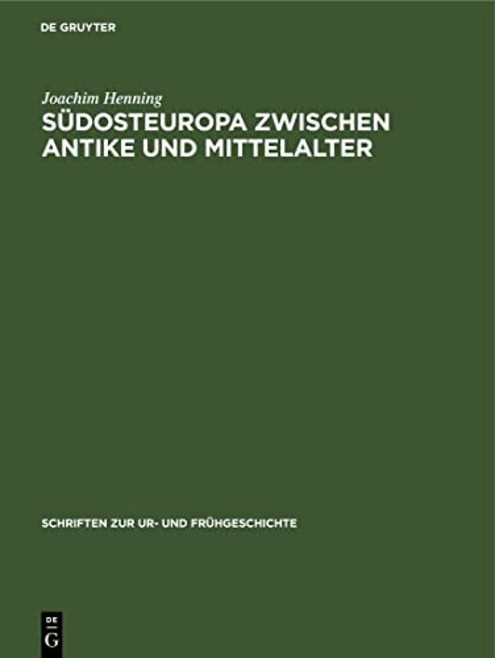 Südosteuropa zwischen Antike und Mittelalter – Archäologische Beiträge zur Landwirtschaft des 1. Jahrtausends u. Z.