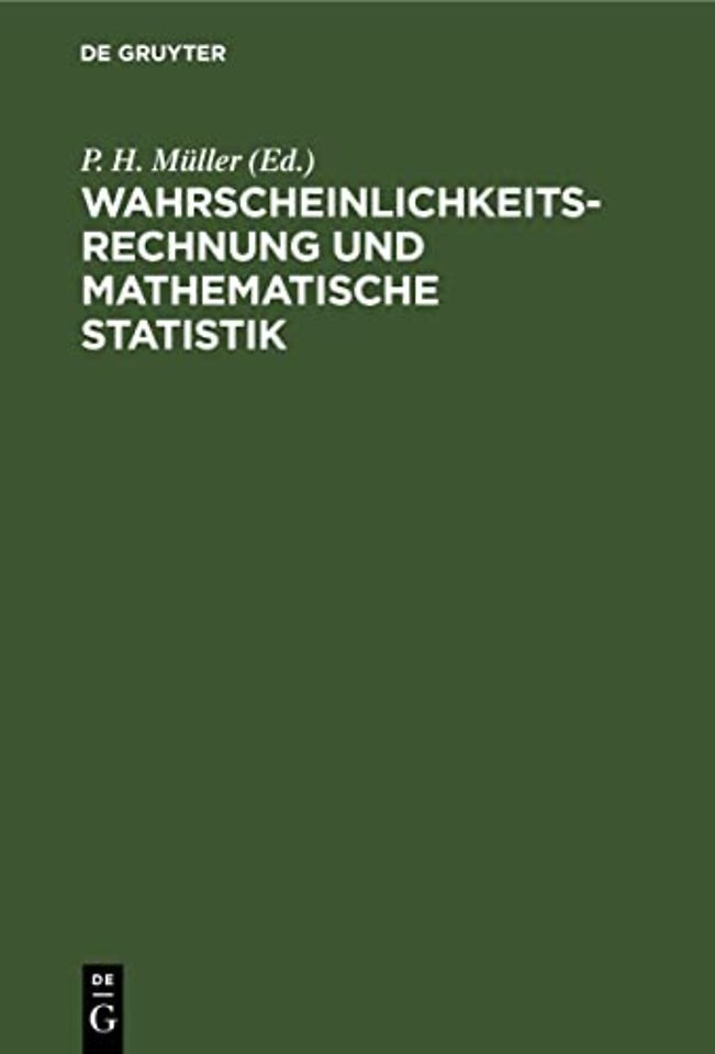 Wahrscheinlichkeitsrechnung Und Mathematische Statistik