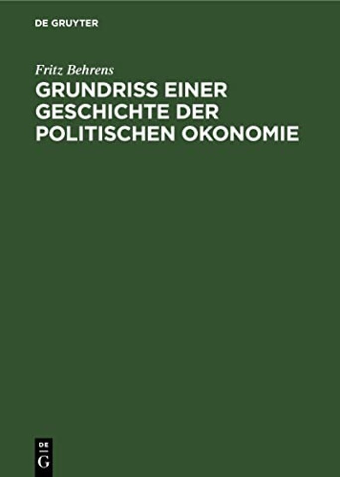 Grundriss Einer Geschichte Der Politischen Okonomie