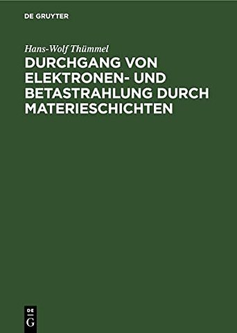 Durchgang von Elektronen– und Betastrahlung durc – Steuerabsorptionsmodelle