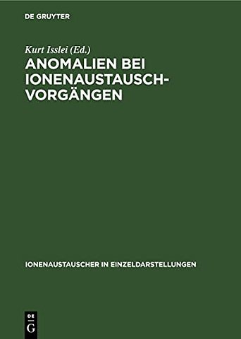 Anomalien Bei Ionenaustausch-Vorgangen