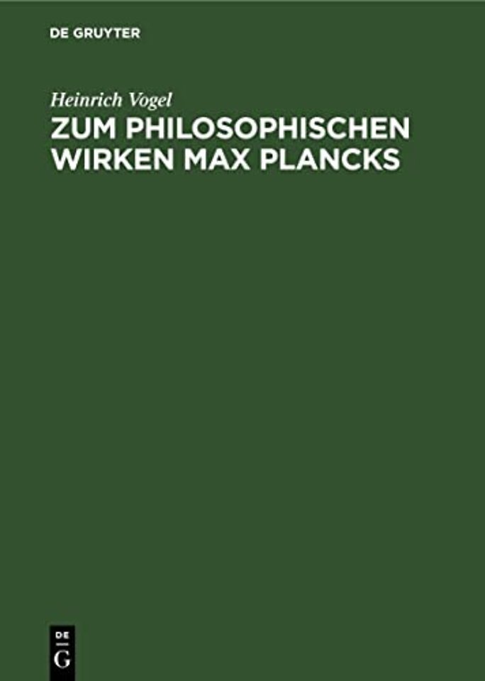 Zum Philosophischen Wirken Max Plancks