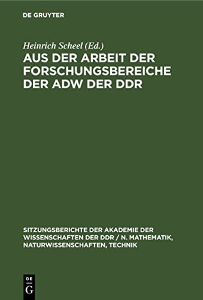 Aus Der Arbeit Der Forschungsbereiche Der Adw Der DDR