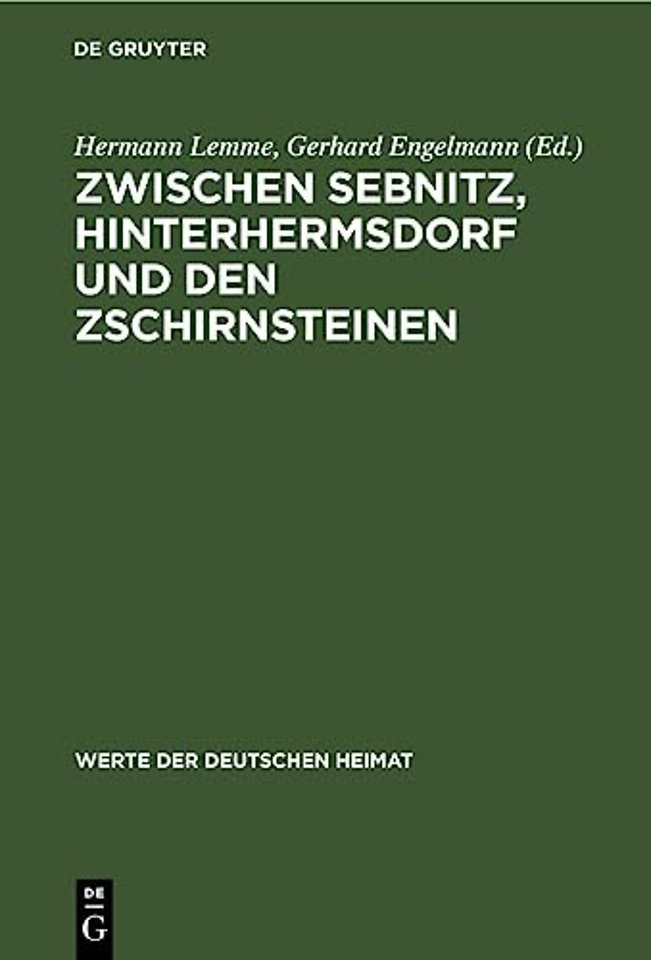 Zwischen Sebnitz, Hinterhermsdorf Und Den Zschirnsteinen