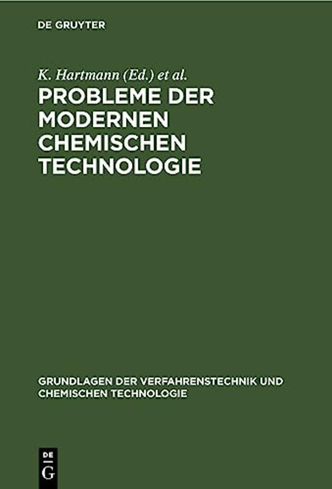 Probleme Der Modernen Chemischen Technologie