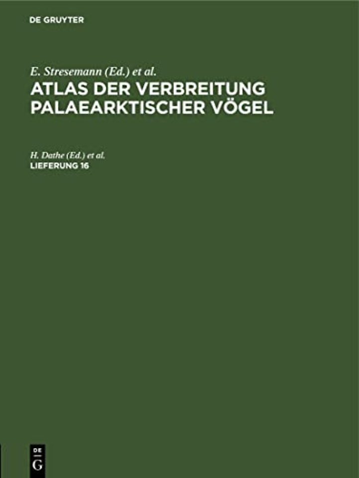 Atlas Der Verbreitung Palaearktischer Vogel. Lieferung 16