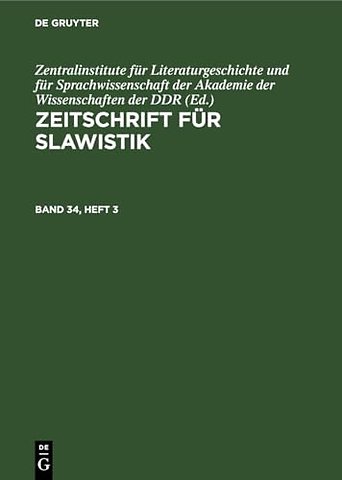 Zeitschrift für Slawistik. Band 34, Heft 3