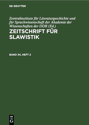 Zeitschrift für Slawistik. Band 34, Heft 2