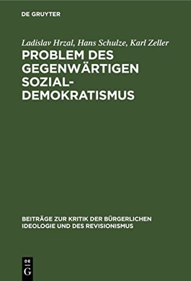 Problem des gegenwärtigen Sozial–Demokratismus