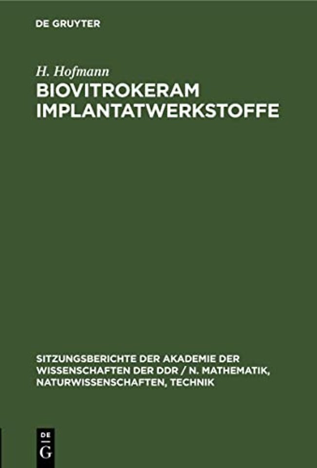 Biovitrokeram Implantatwerkstoffe