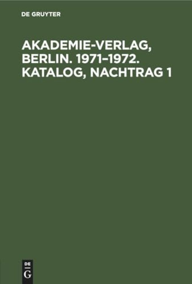 Akademie-Verlag, Berlin. 1971-1972. Katalog, Nachtrag 1