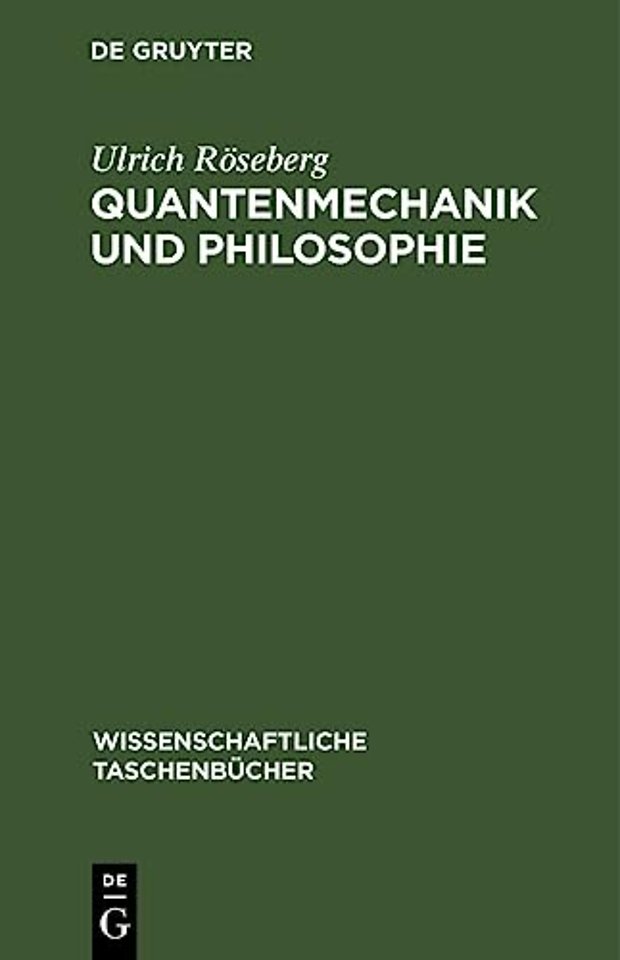 Quantenmechanik Und Philosophie