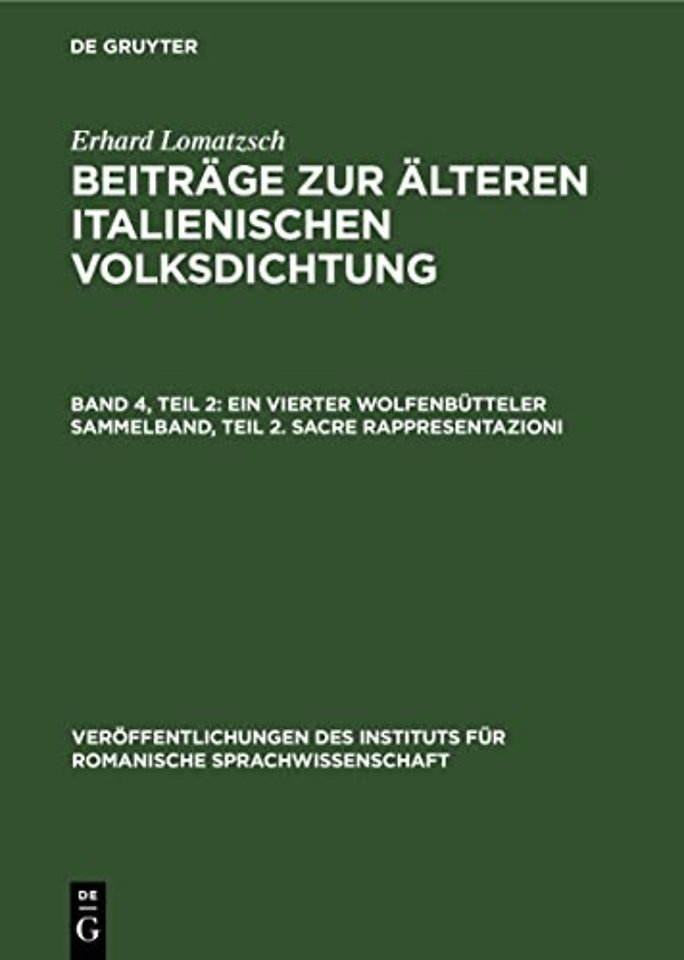 Ein Vierter Wolfenbutteler Sammelband, Teil 2. Sacre Rappresentazioni