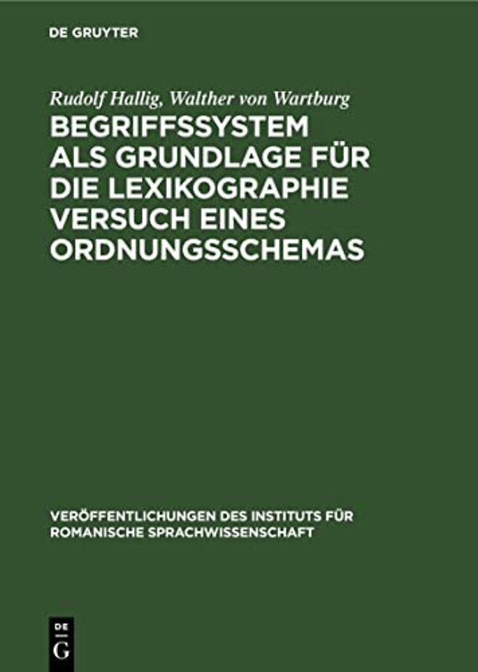 Begriffssystem als Grundlage für die Lexikographie Versuch eines Ordnungsschemas