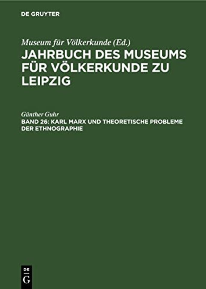 Karl Marx und theoretische Probleme der Ethnographie