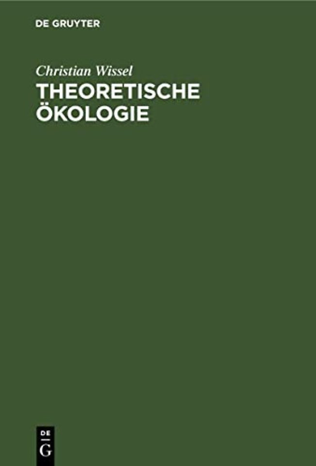Theoretische Ökologie – Eine Einführung
