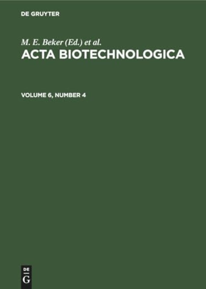 Acta Biotechnologica. Volume 6, Number 4