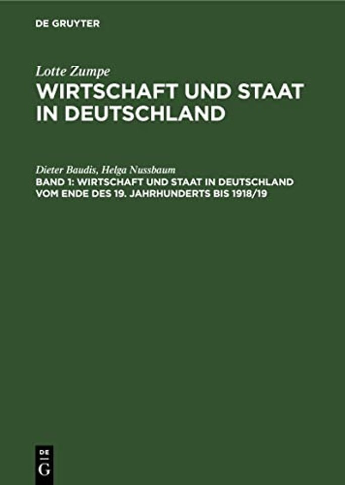 Wirtschaft und Staat in Deutschland vom Ende des 19. Jahrhunderts bis 1918/19