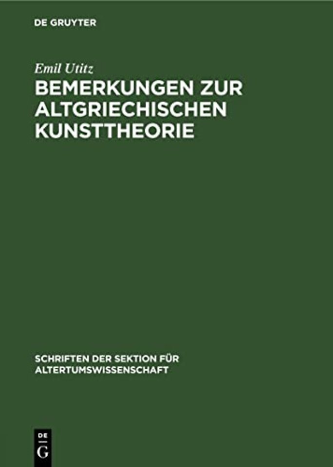 Bemerkungen Zur Altgriechischen Kunsttheorie