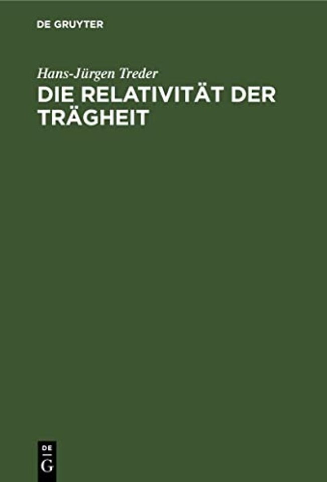 Die Relativitat Der Tragheit