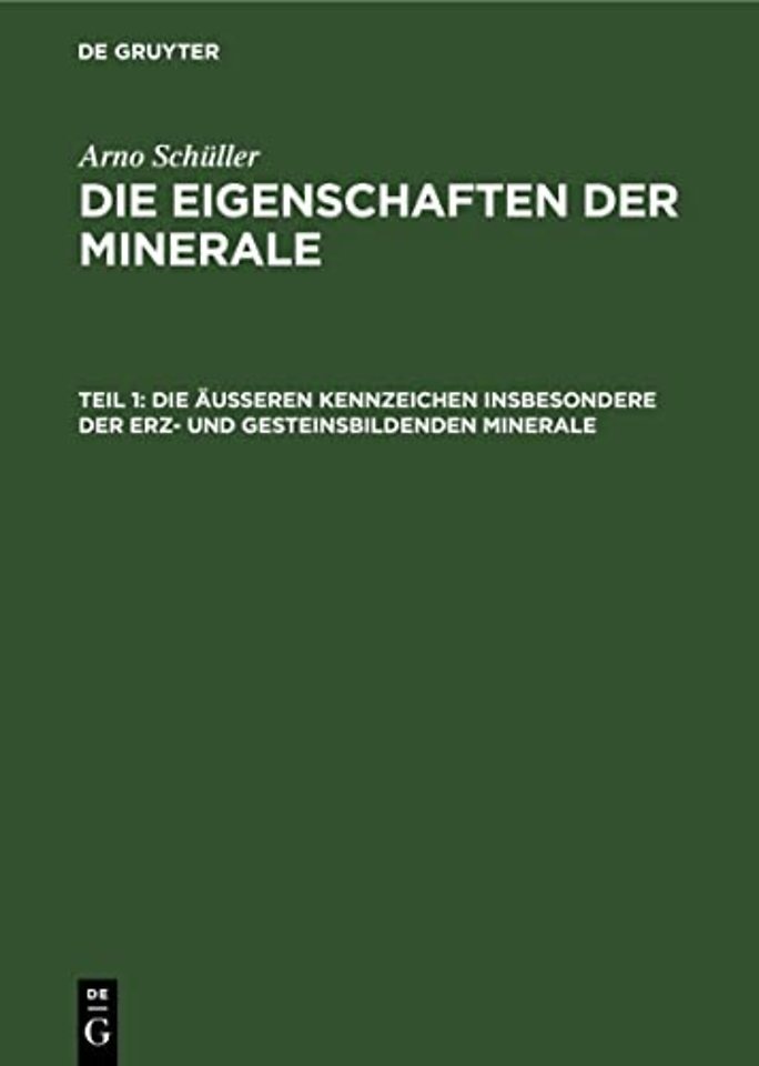Die Außeren Kennzeichen Insbesondere Der Erz- Und Gesteinsbildenden Minerale