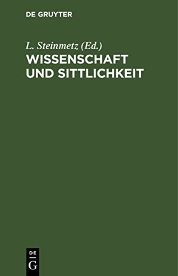 Wissenschaft Und Sittlichkeit