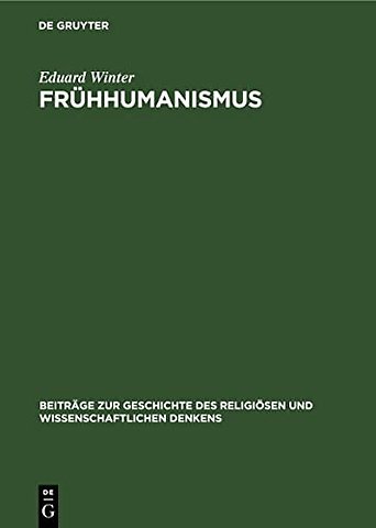 Frühhumanismus – Seine Entwicklung in Böhmen und deren europäische Bedeutung für die Kirchenreformstrebungen im 14. Jahrhundert