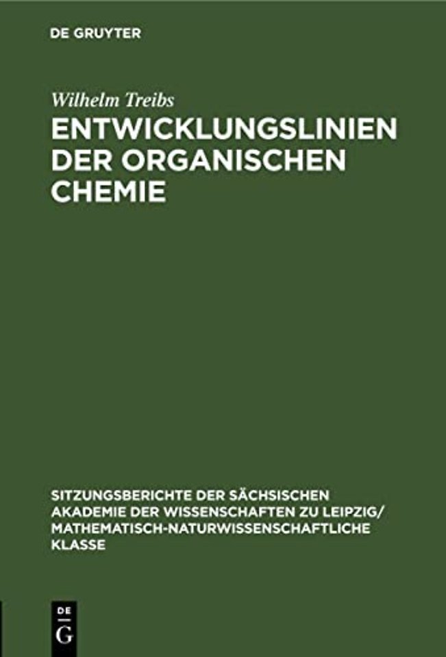 Entwicklungslinien Der Organischen Chemie