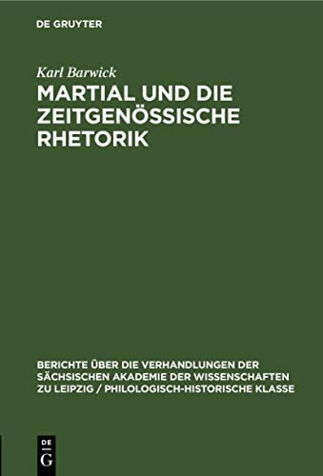 Martial Und Die Zeitgenossische Rhetorik