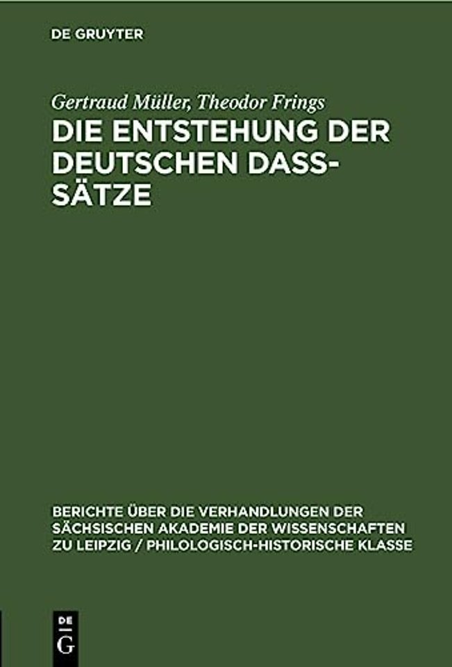 Die Entstehung Der Deutschen Daß-Satze