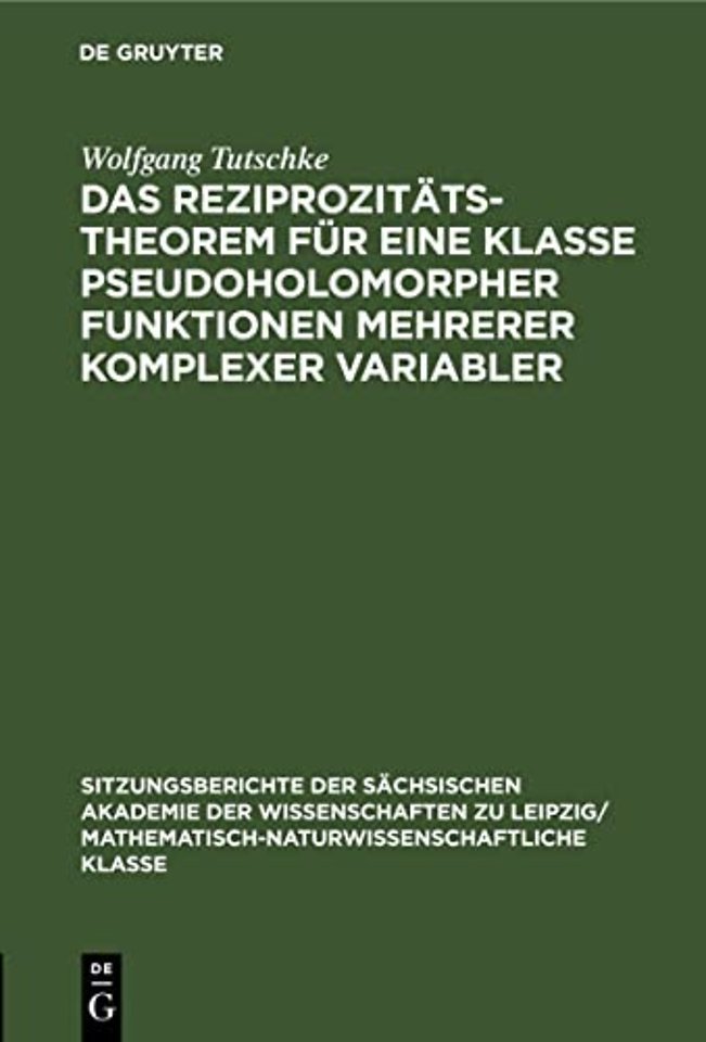 Das Reziprozitatstheorem Fur Eine Klasse Pseudoholomorpher Funktionen Mehrerer Komplexer Variabler