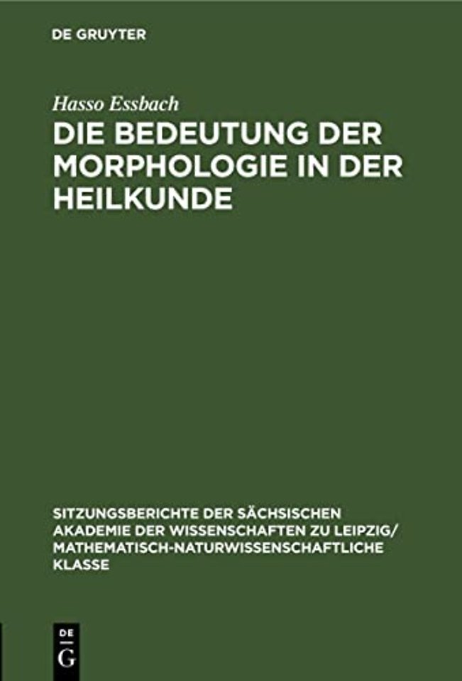 Die Bedeutung Der Morphologie in Der Heilkunde