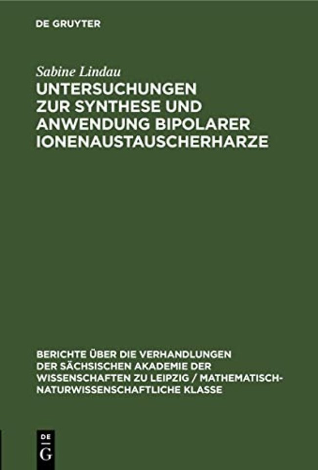 Untersuchungen Zur Synthese Und Anwendung Bipolarer Ionenaustauscherharze